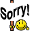 :sorry.
